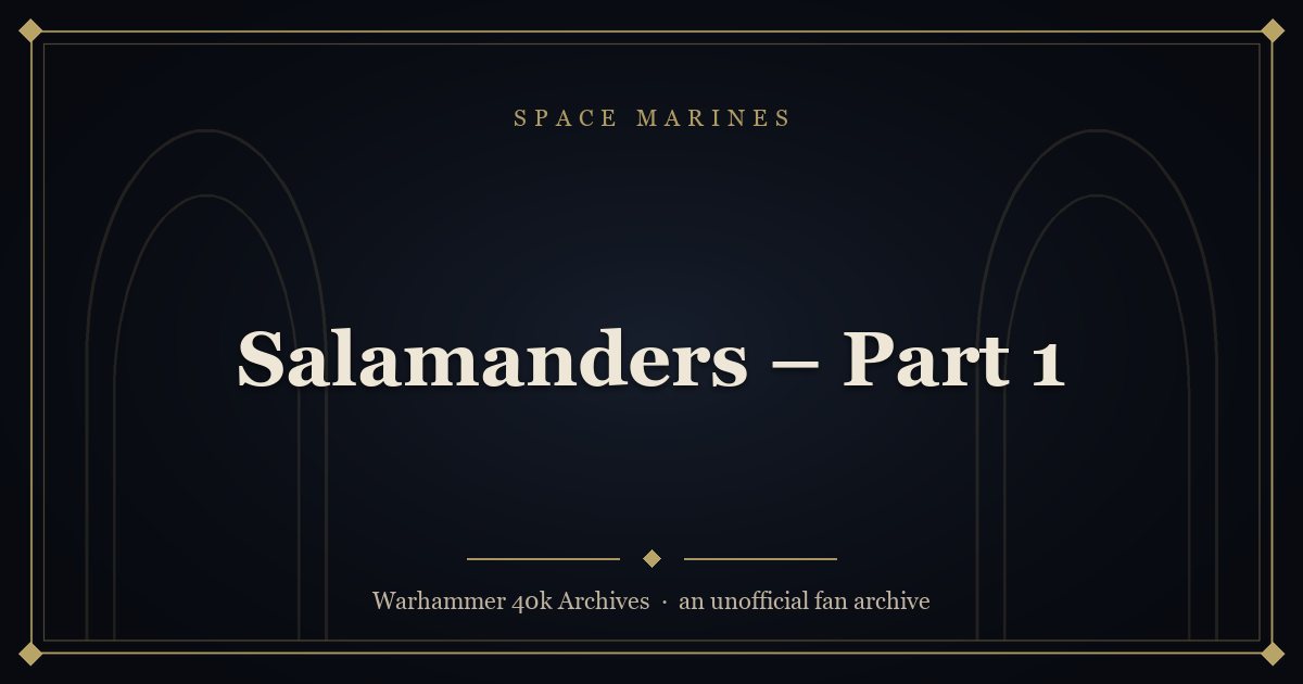 Salamanders – Part 1