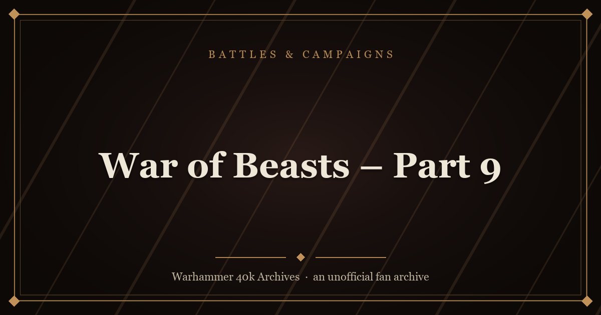 War of Beasts – Part 9