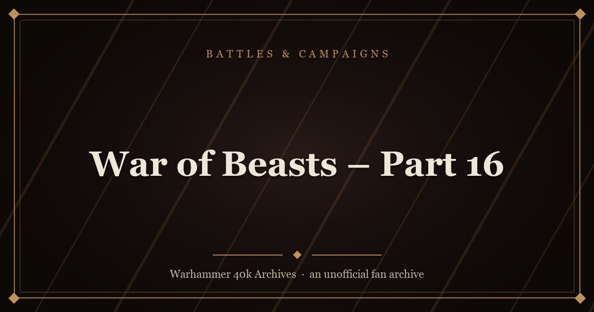 War of Beasts – Part 16