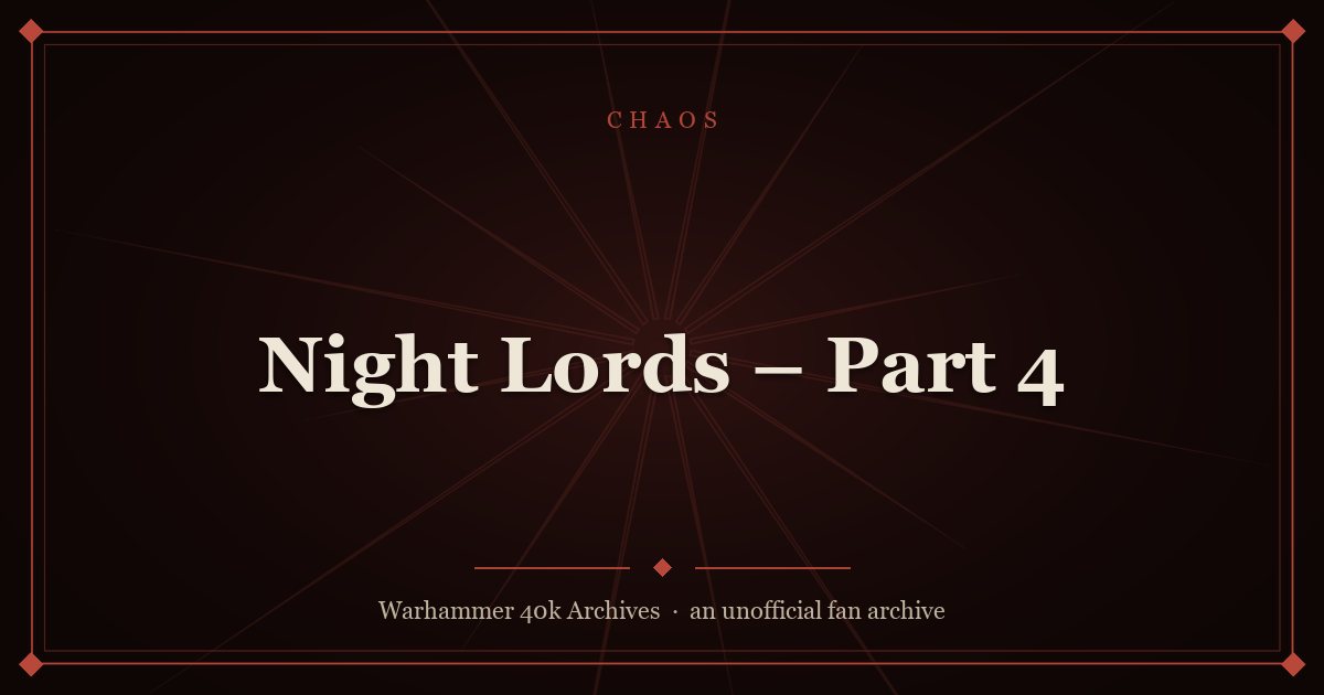 Night Lords – Part 4